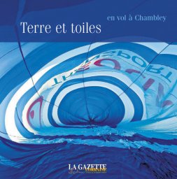 Terre et toiles. En vol à Chambley