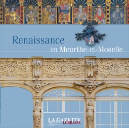 Renaissance en Meurthe-et-Moselle